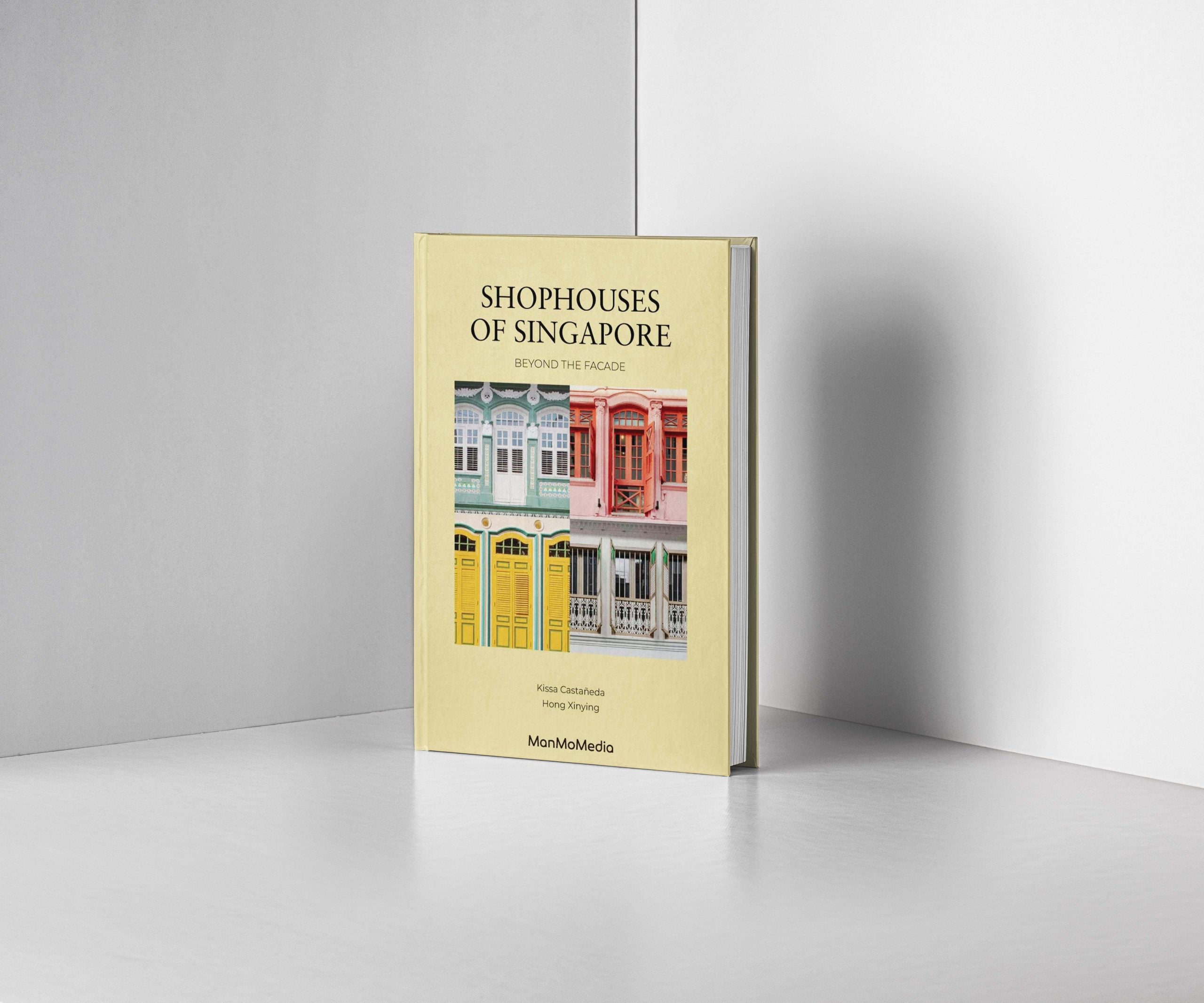 Load image into Gallery viewer, Shophouses of Singapore: Beyond The Facade